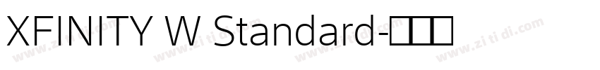 XFINITY W Standard字体转换 XFINITY W Standard字体转换